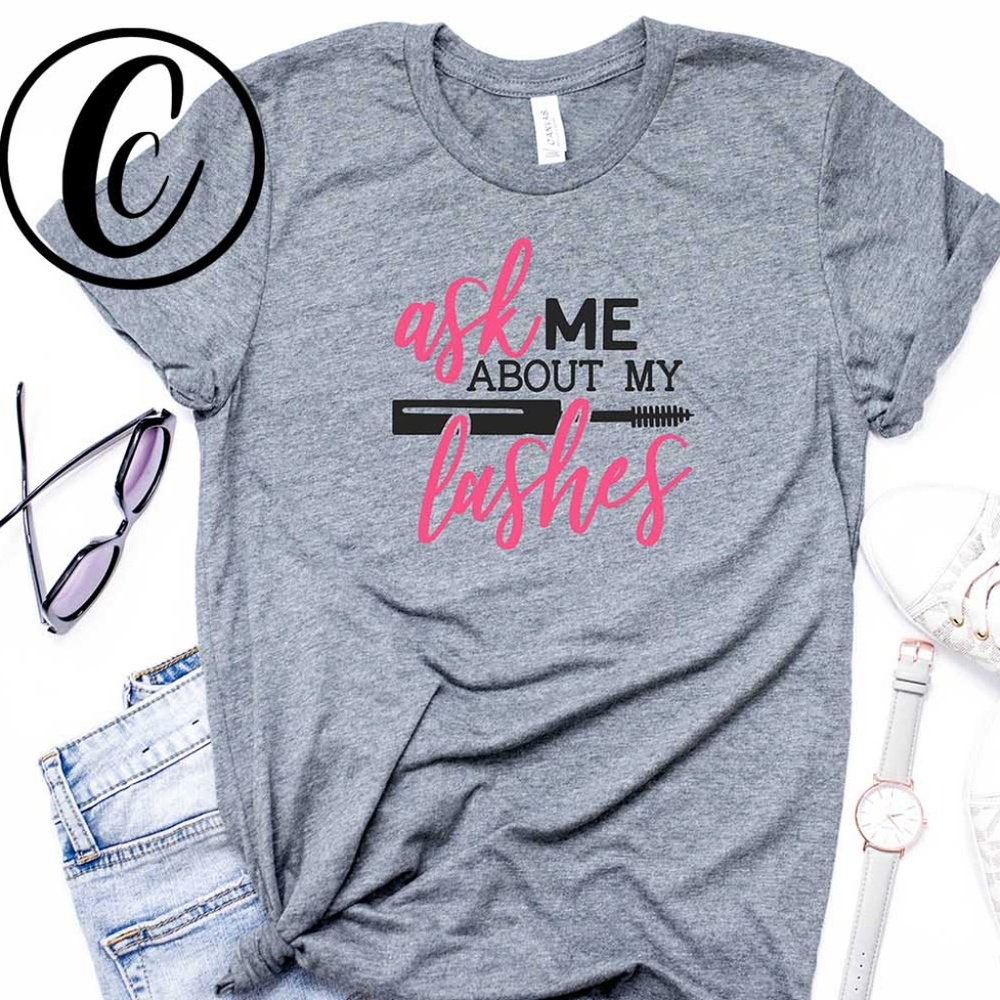 Ask me about my LASHES graphic tee